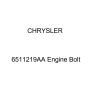 Genuine Chrysler 6511219AA Engine Bolt