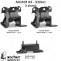ANCHOR MOUNTS 300041 ENGINE MNT KIT