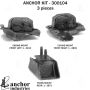 ANCHOR MOUNTS 300104 ENGINE MNT KIT