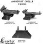 ANCHOR MOUNTS 300114 ENGINE MNT KIT
