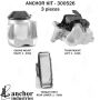 ANCHOR MOUNTS 300526 ENGINE MNT KIT