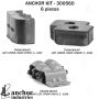 ANCHOR MOUNTS 300560 ENGINE MNT KIT