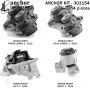 ANCHOR MOUNTS 301154 ENGINE MNT KIT