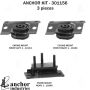 ANCHOR MOUNTS 301156 ENGINE MNT KIT
