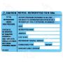 Four Seasons 59970 Retrofit R134a Label