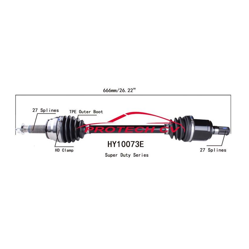 PROTECH AXLES HY10073E CV Axle Assembly