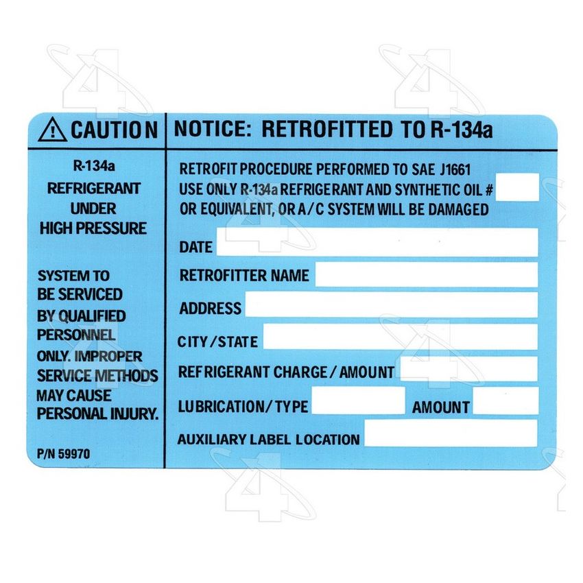 Four Seasons 59970 Retrofit R134a Label