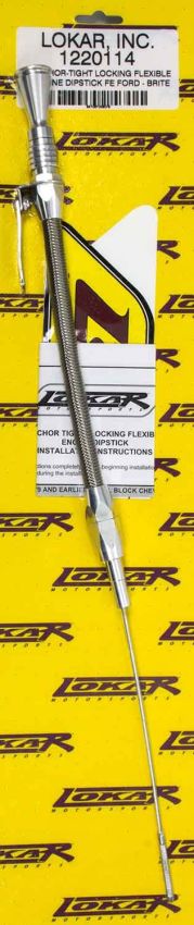 LOKAR LOK1220114 Anchor Tight Locking Oil Dipstick Ford FE