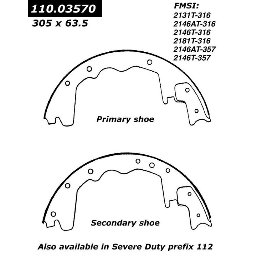 CENTRIC PARTS 111.03570 Centric Premium Brake Shoes