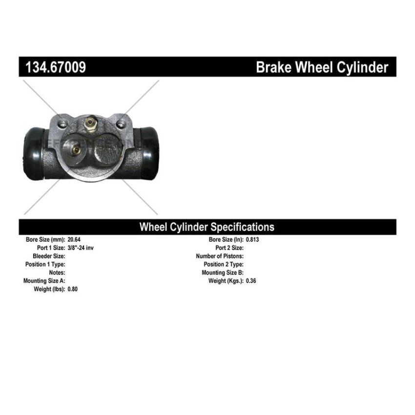 CENTRIC PARTS 134.67009 Centric Premium Wheel Cylinder