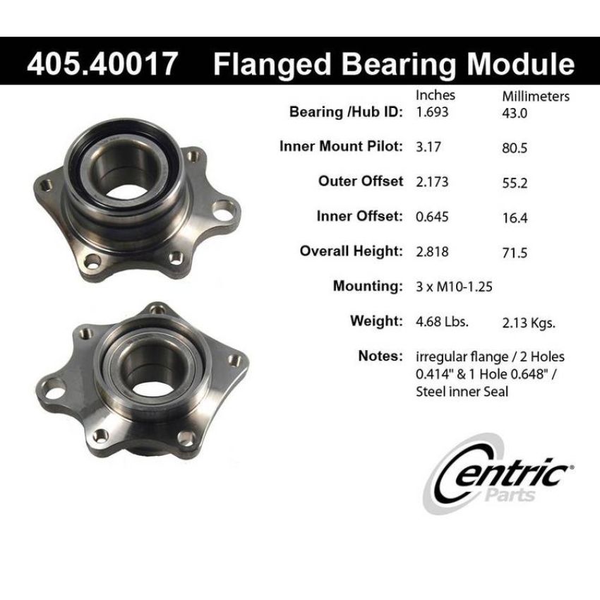 CENTRIC PARTS 405.40017 Centric Premium Flanged Wheel Bearing Module