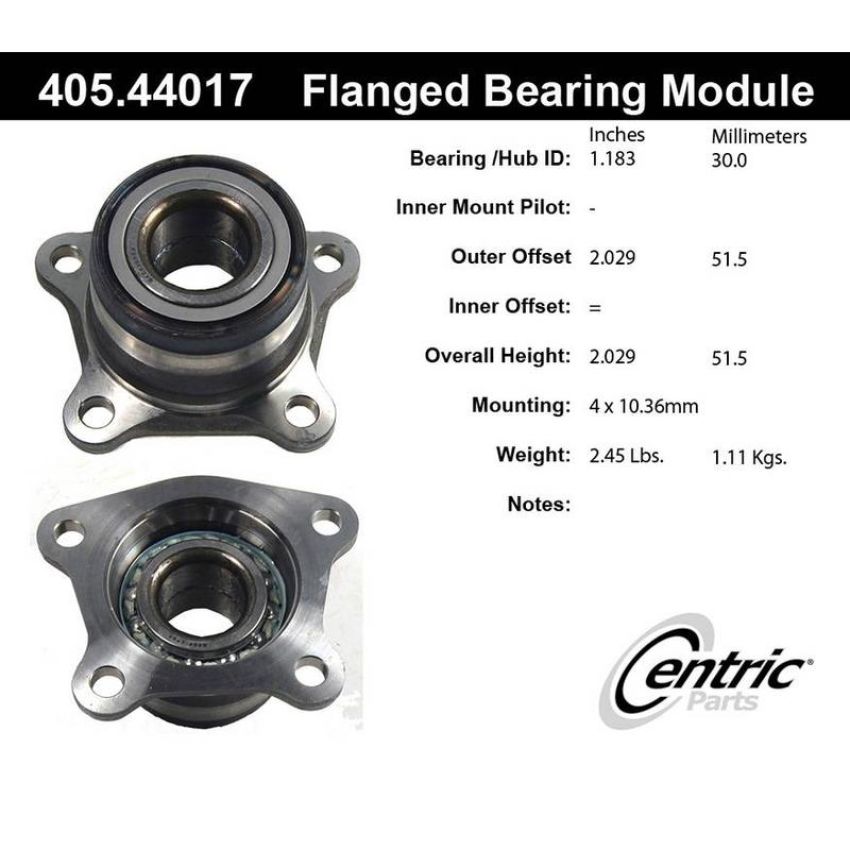 CENTRIC PARTS 405.44017 Centric Premium Flanged Wheel Bearing Module