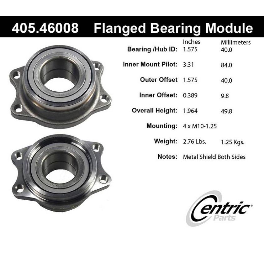 CENTRIC PARTS 405.46008 Centric Premium Flanged Wheel Bearing Module