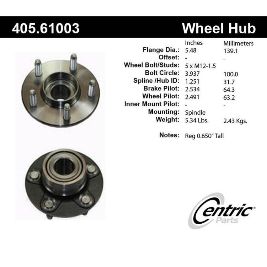 CENTRIC PARTS 405.61003 Centric Premium Hub and Bearing Assembly