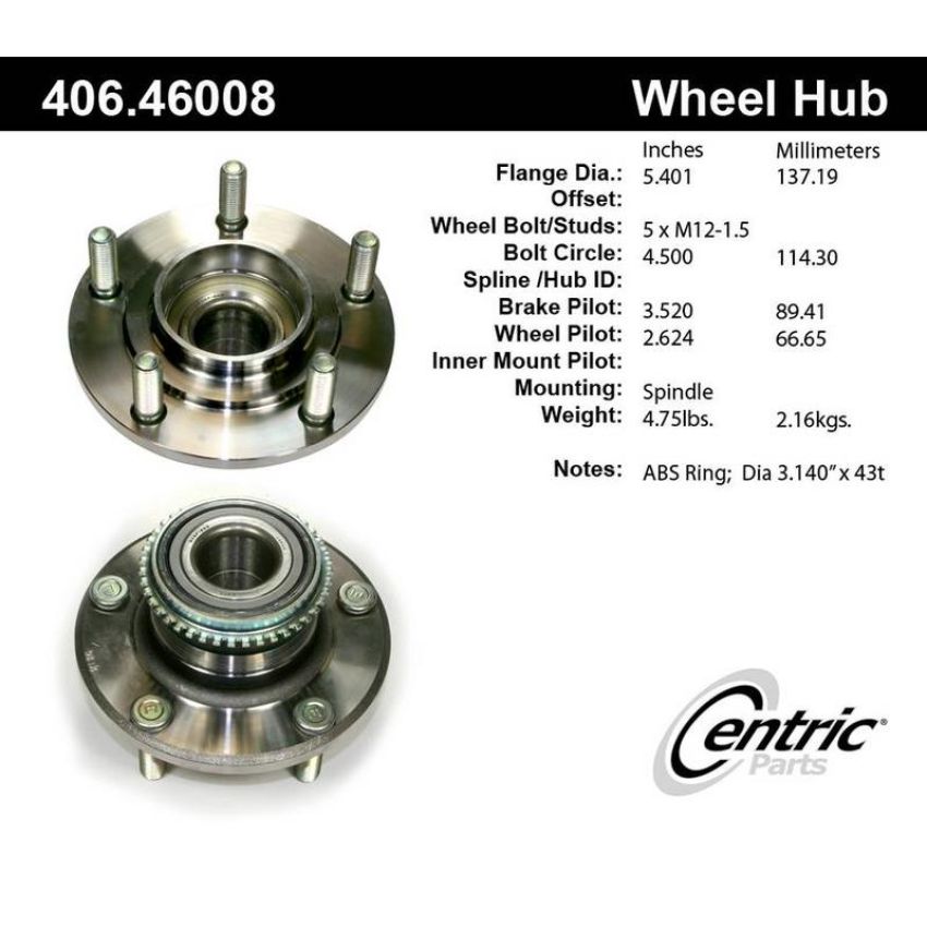 CENTRIC PARTS 406.46008 Centric Premium Hub and Bearing Assembly; With ABS Tone Ring