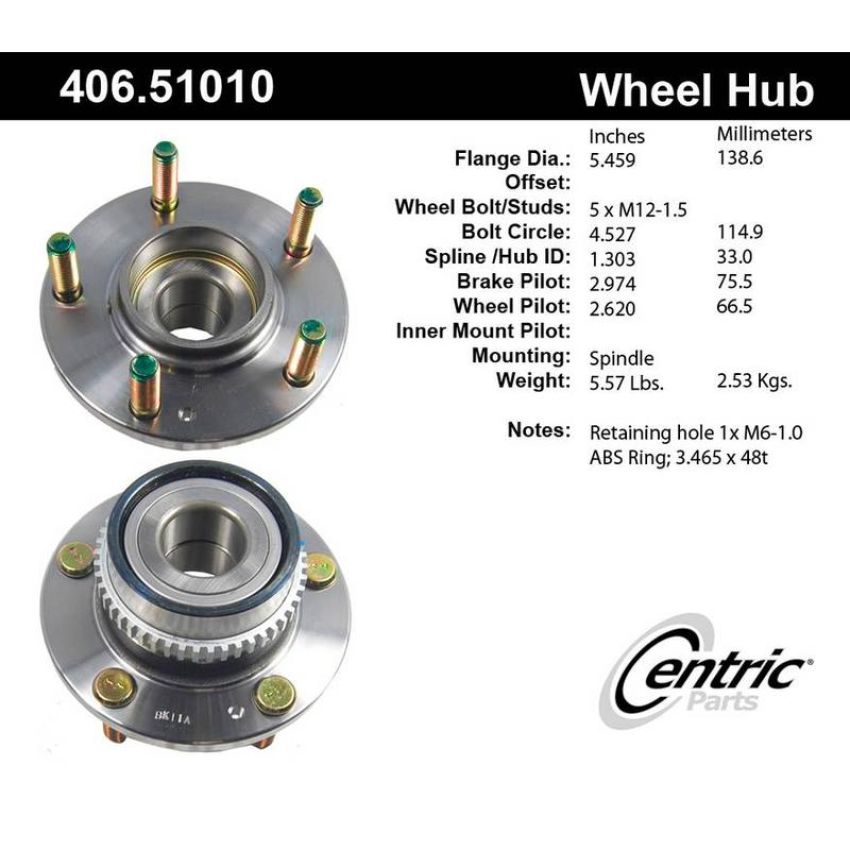 CENTRIC PARTS 406.51010 Centric Premium Hub and Bearing Assembly; With ABS Tone Ring