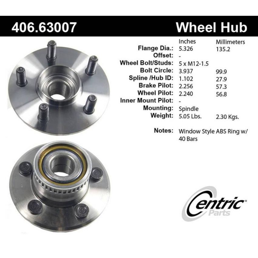 CENTRIC PARTS 406.63007 Centric Premium Hub and Bearing Assembly; With ABS Tone Ring